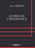 LE PRIX DE L'INNOCENCE