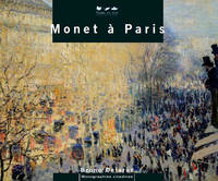 Monographie citadines, Monet in Paris