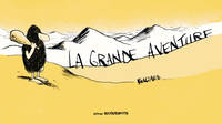 La Grande aventure