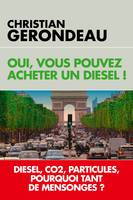 Oui, vous pouvez acheter un diesel !, 48000 morts imaginaire