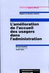 L'amélioration de l'accueil des usagers dans l'administration