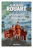 Ils voyagèrent vers des pays perdus, Roman