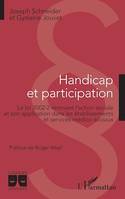 Handicap et participation, La loi 2002-2 rénovant l'action sociale et son application dans les établissements et services médico-sociaux