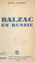 Balzac en Russie
