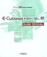Cubase SX / SL 2 - Guide officiel, guide officiel