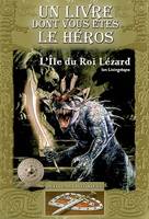 L'ILE DU ROI LEZARD, DEFIS FANTASTIQUES N 6