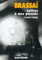 Lettres à mes parents, (1920-1940)