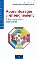 Apprentissages et enseignement - Sciences cognitives et éducation, sciences cognitives et éducation