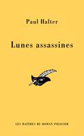 Les lunes assassines (INEDIT)