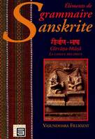 Grammaire sanskrite - Langue des Dieux, la langue des dieux