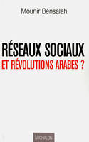 Réseaux sociaux et Révolutions arabes