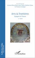 Arts & frontières, Espagne & France - XXe siècle