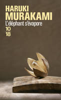 L'éléphant s'évapore, L'éléphant s'évapore