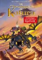 3, Les Chroniques de Katura T3