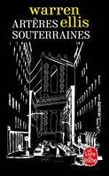 Artères souterraines, roman