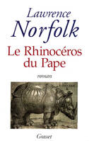 Le Rhinocéros du Pape, roman