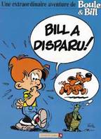 Boule et Bill, Bill a disparu !