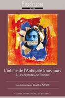 L'intime de l'Antiquité à nos jours, 2, Les écritures de l'intime, Les écritures de l'intime