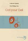 Oeil pour oeil : théâtre forain pour acteurs, marionnettes