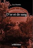 D'or et de sang