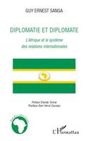 Diplomatie et diplomate, L'Afrique et le système des relations internationales