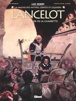 Lancelot - Tome 01, Le Chevalier de la charrette