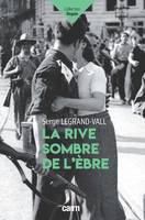 La Rive sombre de l'Èbre