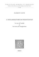 L'Inflammatorium pœnitentiæ, Le vice de l'acédie et les vertus de l'imagination