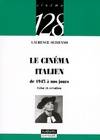 Le cinéma italien de 1945 à nos jours, de 1945 à nos jours