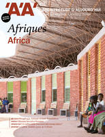 L'Architecture d'Aujourd'hui n°455 - Afriques - Juin 2023