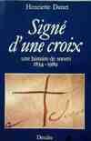 Signé d'une croix, une histoire de soeurs