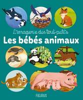 L'imagerie des tout-petits Les bébés animaux