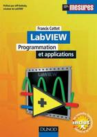 LabVIEW - Programmation et applications, programmation et applications