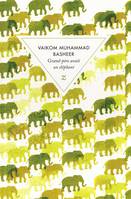 Grand-père avait un éléphant, roman