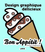 Design graphique délicieux, Bon appétit !
