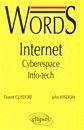 Words Internet - Cyberespace  - Info-tech, [anglais-français]