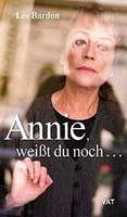 ANNIE, WEISST DU NOCH