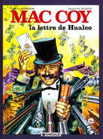 Mac Coy ., 19, Mac Coy - Tome 19 - La Lettre de Hualco