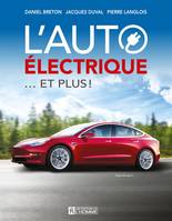 L'auto électrique, ...et plus!