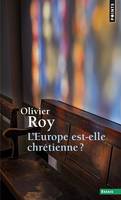 L'EUROPE EST-ELLE CHRETIENNE ?