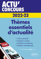 Thèmes essentiels d'actualité 2022-2023, Cours