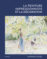 La peinture impressionniste et la décoration