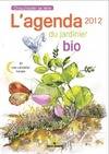 L'agenda du jardinier bio 2012, Et son calendrier lunaire