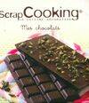 ScrapCooking, Mes chocolats