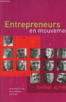 Entrepreneurs en mouvements, Rhône Alpes