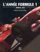 ANNEE FORMULE 1 2002 2003