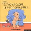 OU SE CACHE LE PETIT CHAT GRIS ?  UNE AVENTURE D'ALFRED