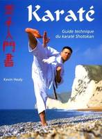 Karaté - guide technique du karaté Shotokan, guide technique du karaté Shotokan