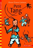 Petit Tang, histoire d'un petit garçon chinois