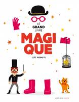 LE GRAND LIVRE MAGIQUE